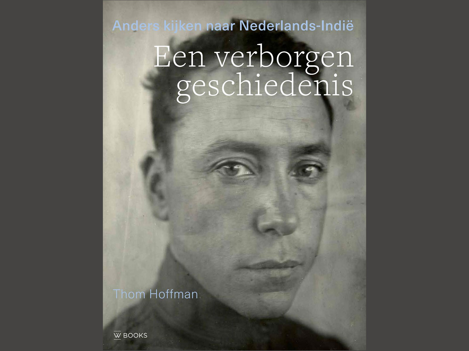 blog boeken- en filmtips indonesie een verborgen geschiedenis